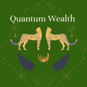 Quantum Wealth Living Course